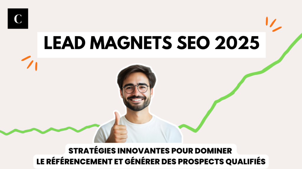 Lead magnet SEO 2025