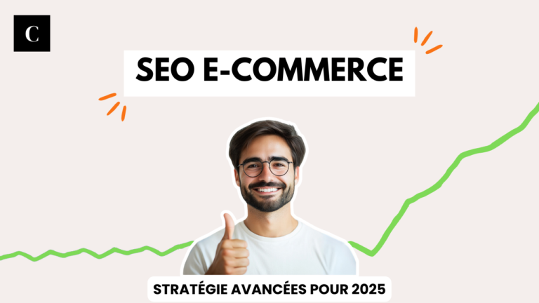 SEO e-commerce : stratégies avancées pour 2025