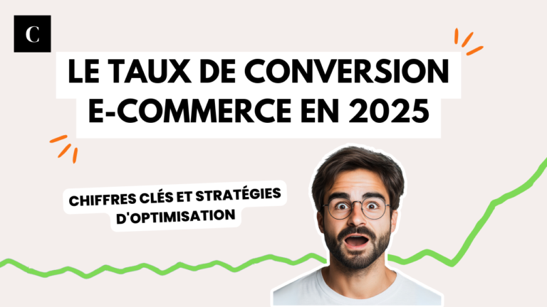 Taux de conversion e-commerce : chiffres et stratégies 2025